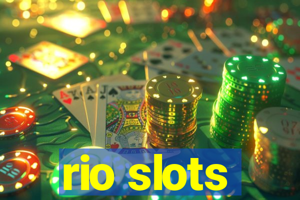 rio slots